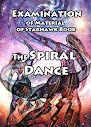 Examination Of Material Of Starhawk Book The Spiral Dance